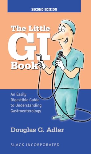 Beispielbild fr The Little GI Book: An Easily Digestible Guide to Understanding Gastroenterology zum Verkauf von WorldofBooks