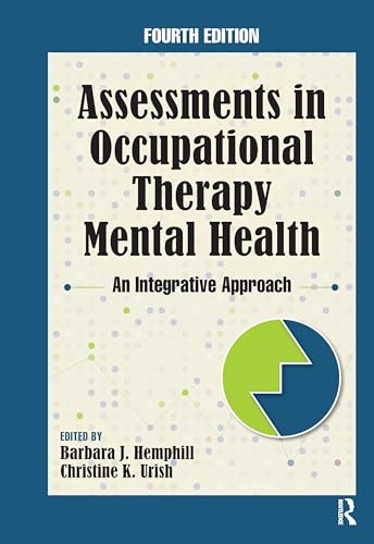 Beispielbild fr Assessments in Occupational Therapy Mental Health zum Verkauf von Blackwell's