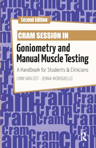 9781630919894: Cram Session in Goniometry and Manual Muscle Testing: A Handbook for Students and Clinicians