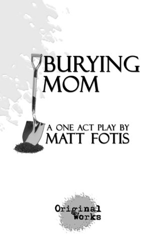 Stock image for Burying Mom for sale by Firefly Bookstore