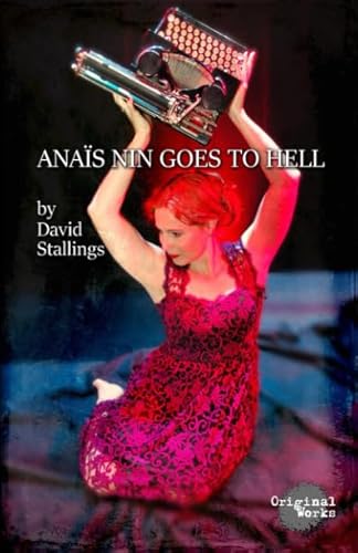 Beispielbild fr Ana s Nin Goes to Hell zum Verkauf von ThriftBooks-Dallas