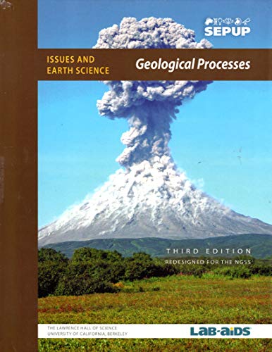 Stock image for Issues and Earth Science, Geological Processes, 3rd edition for sale by ThriftBooks-Dallas
