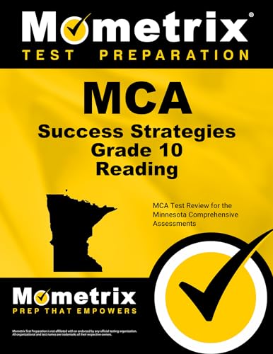 Stock image for MCA Success Strategies Grade 10 Reading Study Guide: MCA Test Review for the Minnesota Comprehensive Assessments (Mometrix Test Preparation) for sale by GF Books, Inc.