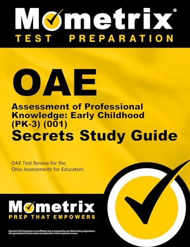 9781630944216: OAE Assessment of Professional Knowledge: Early Childhood (PK-3) (001) Secrets Study Guide: OAE Test Review for the Ohio Assessments for Educators