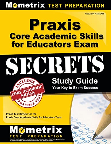 9781630945077: Praxis Core Academic Skills for Educators Exam Secrets Study Guide: Praxis Test Review for the Praxis Core Academic Skills for Educators Tests