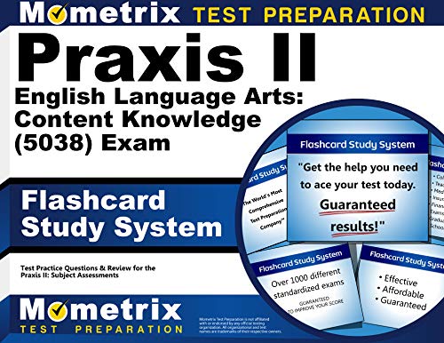 Stock image for Praxis II English Language Arts: Content Knowledge (5038) Exam Flashcard Study System: Praxis II Test Practice Questions & Review for the Praxis II: Subject Assessments (Cards) for sale by GF Books, Inc.