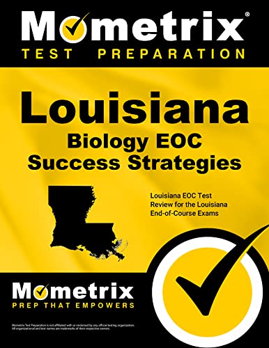 Imagen de archivo de Louisiana Biology EOC Success Strategies Study Guide: Louisiana EOC Test Review for the Louisiana En a la venta por Save With Sam