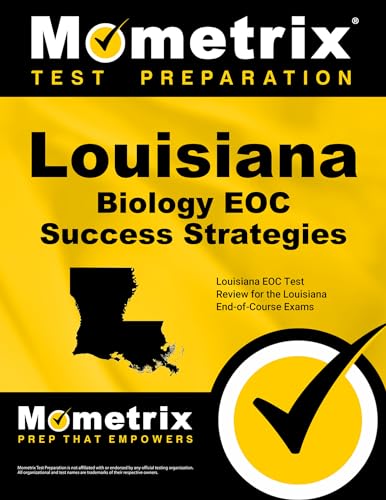 Stock image for Louisiana Biology EOC Success Strategies Study Guide: Louisiana EOC Test Review for the Louisiana End-of-Course Exams for sale by GF Books, Inc.