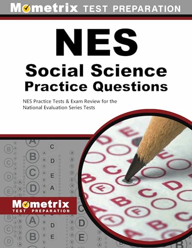 Stock image for NES Social Science Practice Questions: NES Practice Tests & Exam Review for the National Evaluation Series Tests for sale by HPB-Emerald