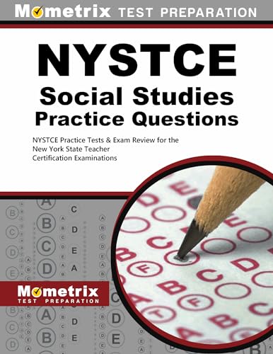 Stock image for NYSTCE Social Studies Practice Questions: NYSTCE Practice Tests & Exam Review for the New York State Teacher Certification Examinations for sale by Book Deals