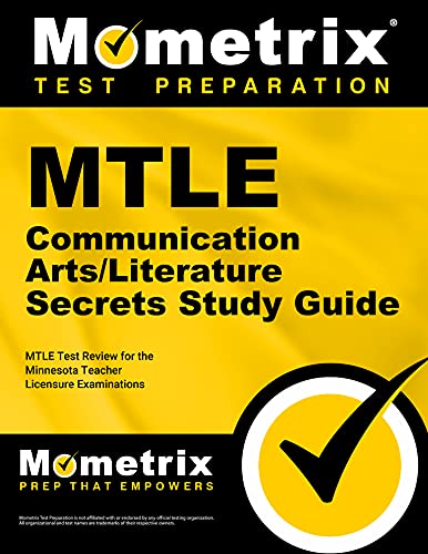 Stock image for Mtle Communication Arts/Literature Secrets Study Guide : Mtle Test Review for the Minnesota Teacher Licensure Examinations for sale by Better World Books