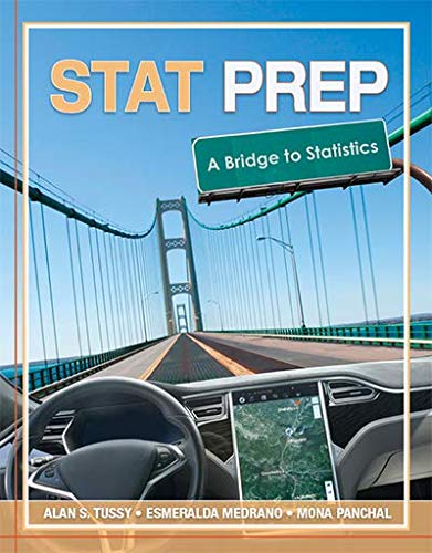 Stock image for Stat Prep: a Bridge to Statistics : A Bridge to Statistics Paperback for sale by Campus Bookstore