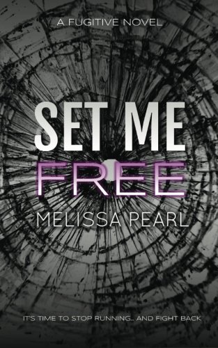 Stock image for Set Me Free for sale by SecondSale