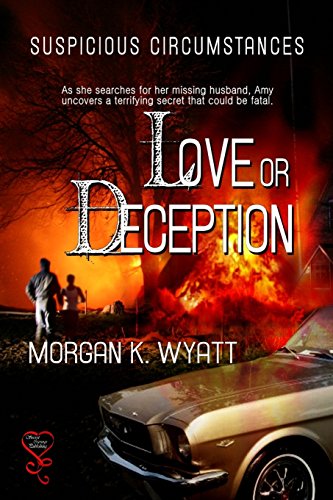 Stock image for Love or Deception (Suspicious Circumstances Series) for sale by Irish Booksellers