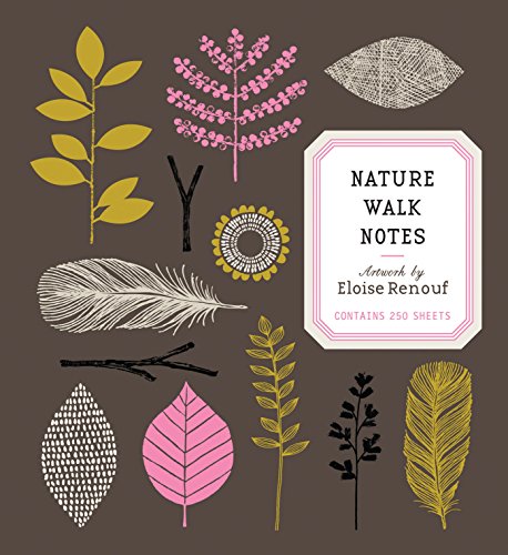 Stock image for Nature Walk Notes - Artwork by Eloise Renouf: Contains 250 Sheets (Note Book) for sale by WorldofBooks