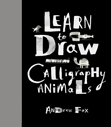 9781631060830: Learn to Draw Calligraphy Animals: 30 unique creations