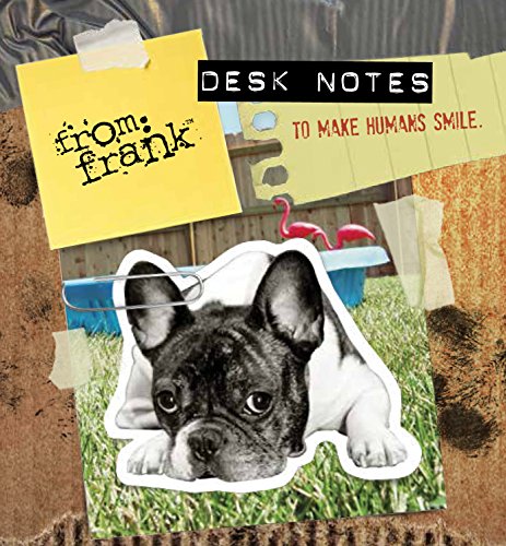 Imagen de archivo de From Frank Desk Notes To Make Humans Smile a la venta por Universal Store