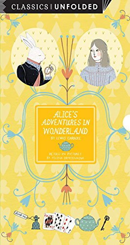 Stock image for Alice's Adventures in Wonderland: Unfolded~Retold in Pictures for sale by BookEnds Bookstore & Curiosities