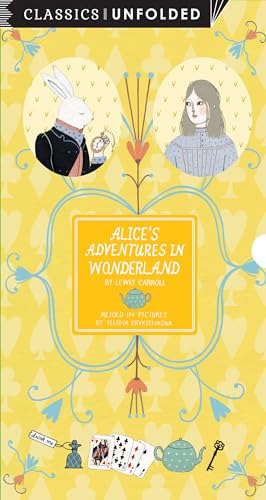 9781631061387: Alice's Adventures in Wonderland Unfolded: Retold in pictures by Yelena Brysenskova - See the world's greatest stories unfold in 14 scenes (1) (Classics Unfolded)