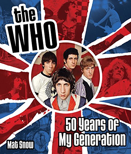 9781631061615: The Who: Fifty Years of My Generation
