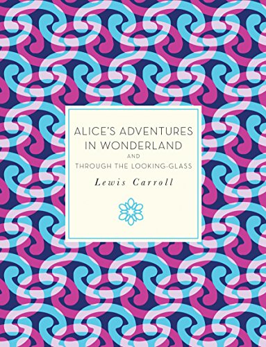 Imagen de archivo de Alice's Adventures in Wonderland and Through the Looking Glass: 29 (Knickerbocker Classics) a la venta por WorldofBooks