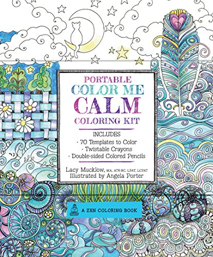 Imagen de archivo de Portable Color Me Calm Coloring Kit: Includes Book, Colored Pencils and Twistable Crayons (Volume 6) (A Zen Coloring Book, 6) a la venta por BooksRun