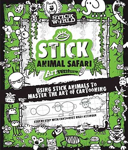 Imagen de archivo de Stick Sketch School: An Animal Artventure: Mastering the Art of Stick Figure Critters: 3 (Stick World) a la venta por AwesomeBooks