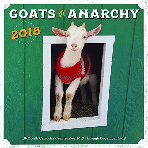 Beispielbild fr Goats of Anarchy 2018: 16 Month Calendar Includes September 2017 Through December 2018 zum Verkauf von Buyback Express