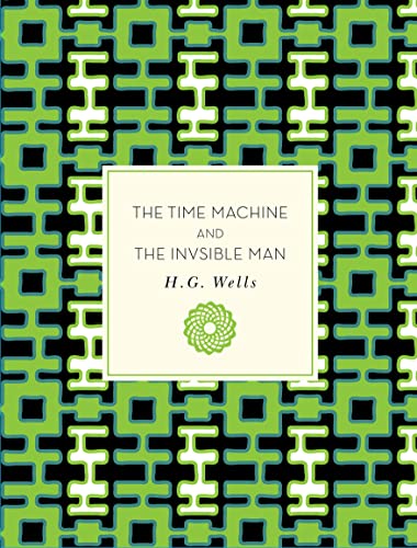 9781631064203: The Time Machine and the Invisible Man