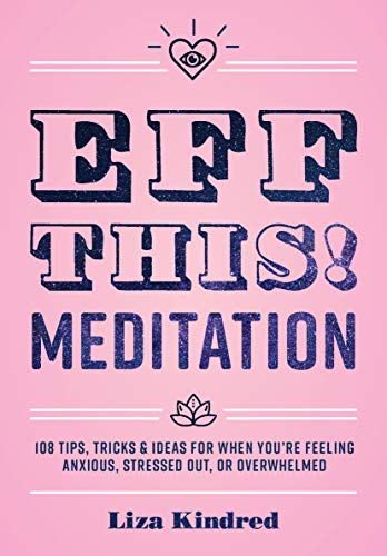 Beispielbild fr Eff This! Meditation zum Verkauf von Blackwell's