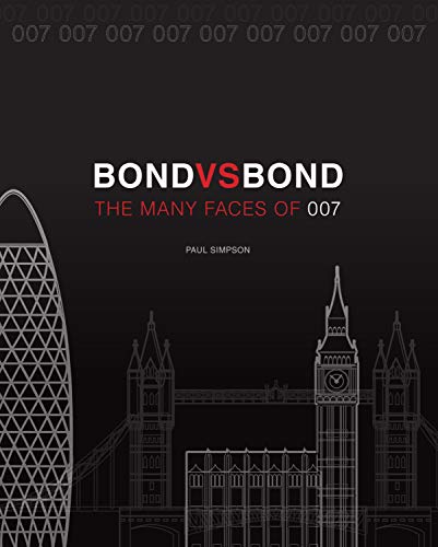 Stock image for Bond vs. Bond: Revised and Updated: The Many Faces of 007 for sale by Half Price Books Inc.