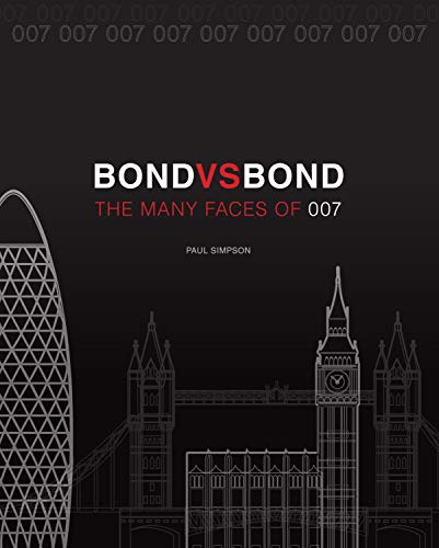 Stock image for Bond vs. Bond: Revised and Updated: The Many Faces of 007 for sale by ThriftBooks-Atlanta