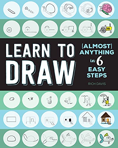 Imagen de archivo de Learn to Draw (Almost) Anything in 6 Easy Steps (Mini Art, 2) a la venta por SecondSale