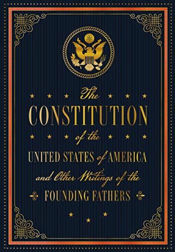 Beispielbild fr The US Constitution and Other Writings of the Founding Fathers zum Verkauf von Blackwell's