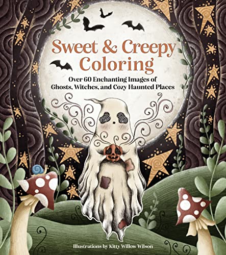 Imagen de archivo de Sweet & Creepy Coloring: Over 60 Enchanting Images of Ghosts, Witches, and Cozy Haunted Places [Paperback] Willow Wilson, Kitty a la venta por Lakeside Books