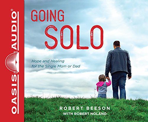 Stock image for Going Solo (Library Edition): Hope and Healing for the Single Mom or Dad for sale by Buchpark