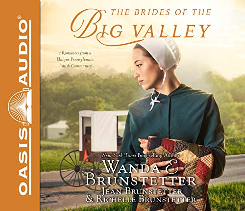 Stock image for The Brides of the Big Valley (Library Edition): 3 Romances from a Unique Pennsylvania Amish Community for sale by Buchpark