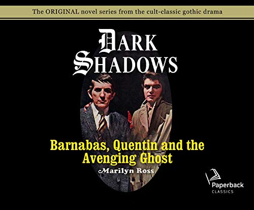 Beispielbild fr Barnabas, Quentin and the Avenging Ghost: Library Edition zum Verkauf von Revaluation Books