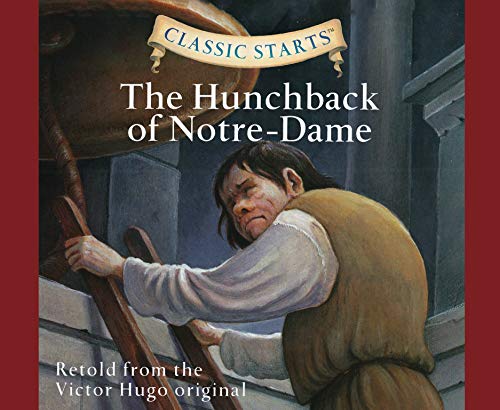 9781631086229: The Hunchback of Notre-Dame (Volume 48) (Classic Starts)