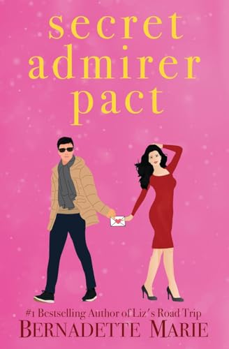 9781631123610: Secret Admirer Pact