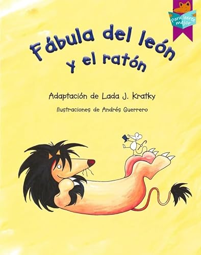 Imagen de archivo de Fábula del le n y el rat n (Para Leerte Mejor / To Read You Better) (Spanish Edition) a la venta por Half Price Books Inc.