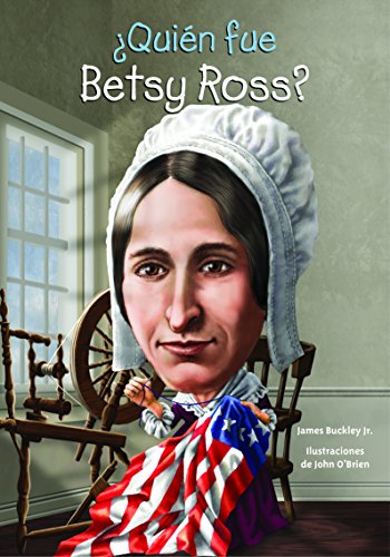 Imagen de archivo de Quien Fue Betsy Ross? a la venta por ThriftBooks-Dallas