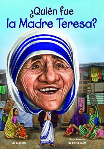 Imagen de archivo de Quien Fue La Madre Teresa? a la venta por ThriftBooks-Dallas