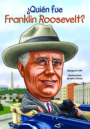 Imagen de archivo de ¿Qui n fue Franklin Roosevelt? (Quien Fue? / Who Was?) (Spanish Edition) a la venta por Half Price Books Inc.