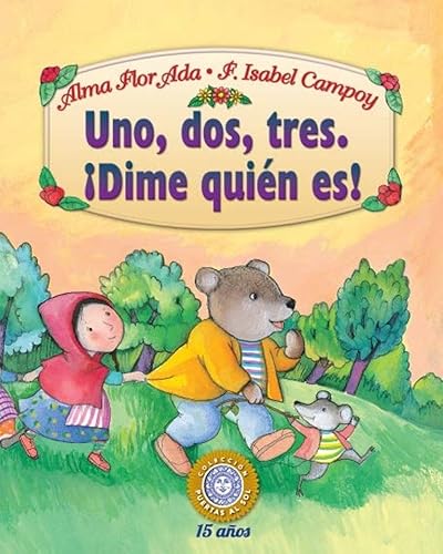 Stock image for Uno, Dos, Tres Dime Quin Es! for sale by Better World Books