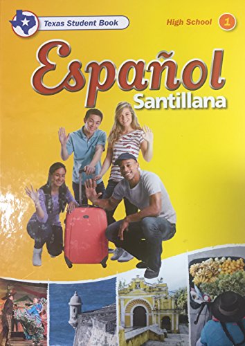 Imagen de archivo de Espanol Santillana, High School 1 - Texas Edition a la venta por Hippo Books