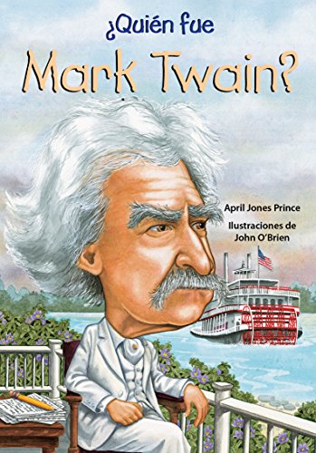 9781631138546: Quin fue Mark Twain?/ Who Was Mark Twain?