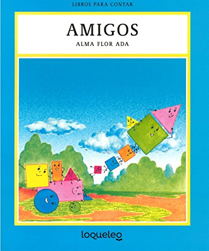 Beispielbild fr Amigos (Libros Para Contar / Stories for the Telling) zum Verkauf von medimops