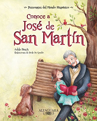 Stock image for Conoce a Jos de San Martn (Personajes del Mundo Hispanico / Historical Figures of the H) (Spanish Edition) for sale by Half Price Books Inc.