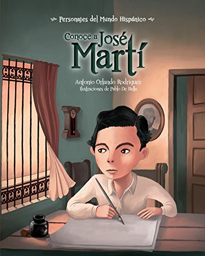 Stock image for Conoce a Jos Mart / Get to Know Jos Mart (Spanish Edition) (Personajes del Mundo Hispnico / Historical Figures of the Hispanic World) for sale by Gulf Coast Books